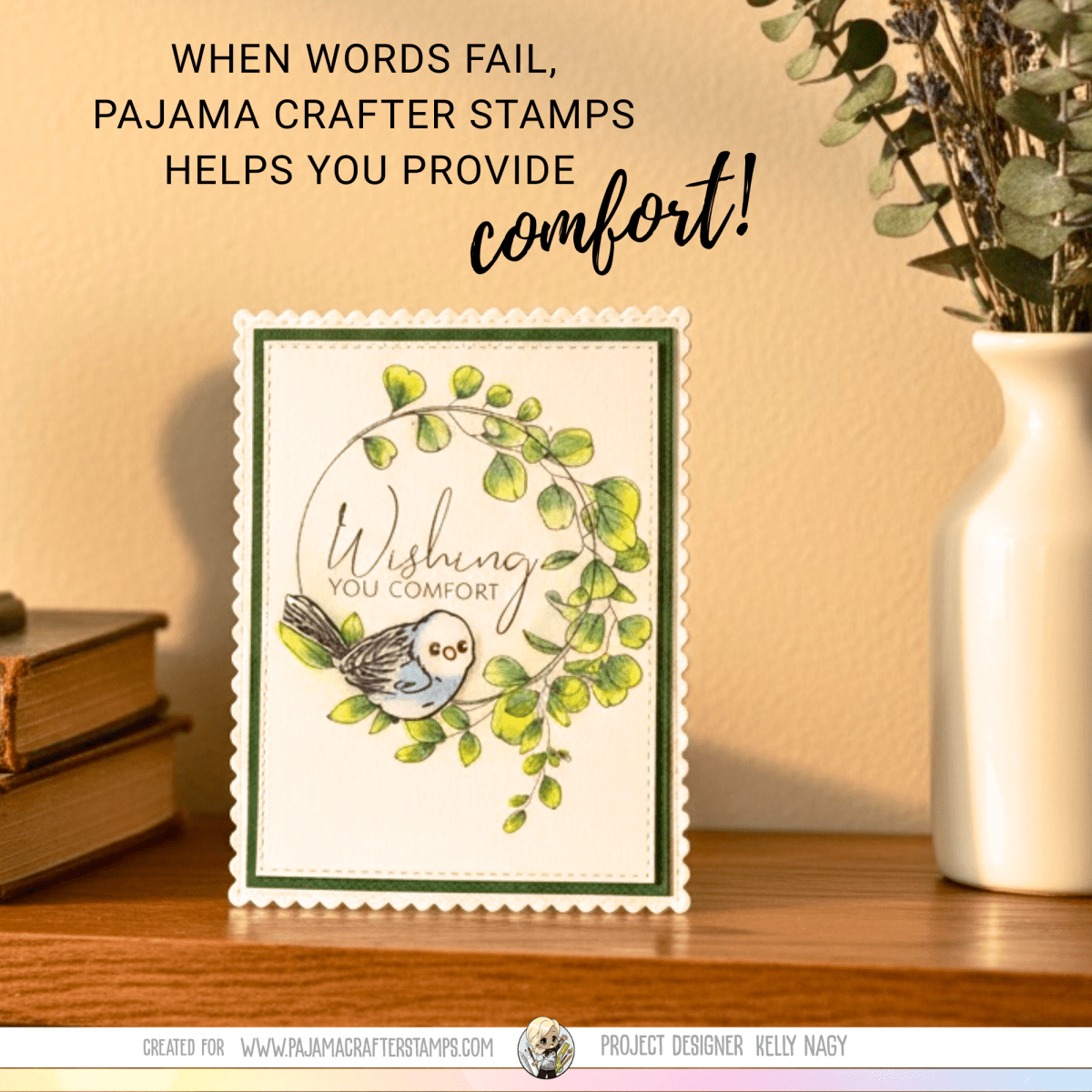 A Card of Comfort Featuring&nbsp;In Our Hearts&nbsp;Always